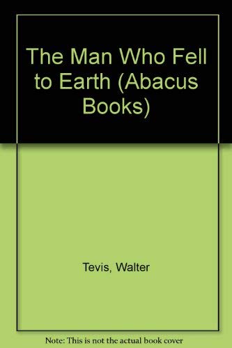 Stock image for The Man Who Fell to Earth (Abacus Books) for sale by WorldofBooks