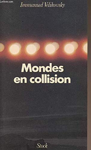 Stock image for Mondes en collision for sale by WorldofBooks