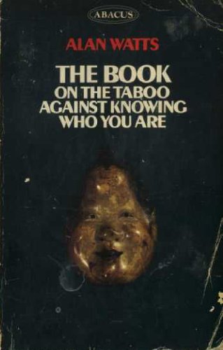 9780349136165: Book on the Taboo Against Knowing Who You Are (Abacus Books)