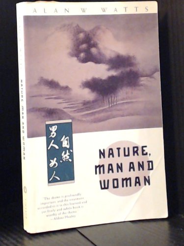 9780349136172: Nature, Man and Woman