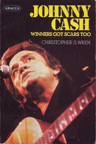 Stock image for Johnny Cash: Winners Got Scars Too (Abacus Books) for sale by WorldofBooks