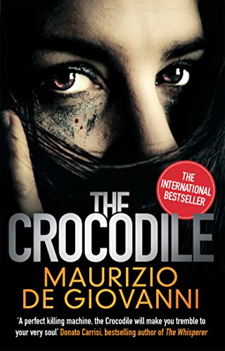 Stock image for The Crocodile (Giuseppe Lojacono 1) for sale by WorldofBooks