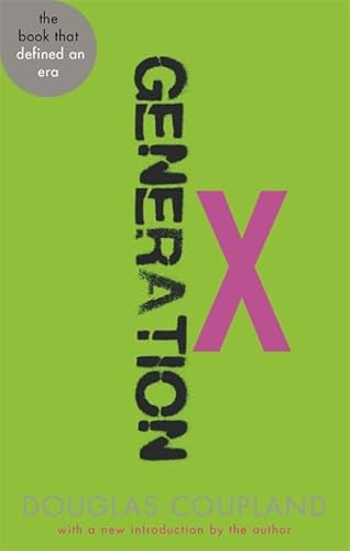 9780349138923: Generation X: Tales for an Accelerated Culture