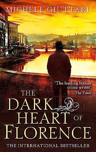 Stock image for The Dark Heart of Florence (Michele Ferrara) for sale by SecondSale