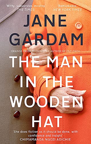 9780349139487: The Man In The Wooden Hat (Old Filth Trilogy 2)