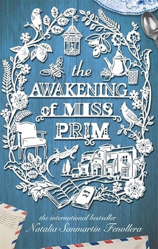 Beispielbild fr The Awakening of Miss Prim zum Verkauf von WorldofBooks