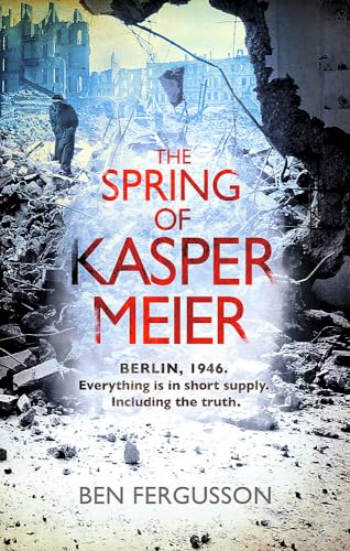Imagen de archivo de The Spring of Kasper Meier a la venta por Decluttr