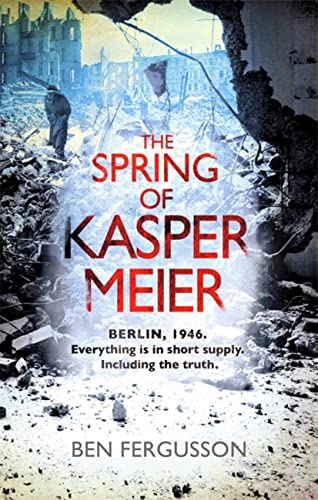 Stock image for The Spring of Kasper Meier for sale by Decluttr