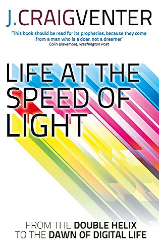 9780349139906: Life at the Speed of Light: From the Double Helix to the Dawn of Digital Life