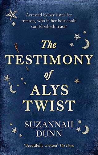 Stock image for The Testimony of Alys Twist: 'Beautifully written' The Times for sale by WorldofBooks