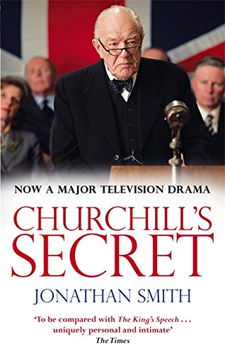 Beispielbild fr Churchill's Secret zum Verkauf von WorldofBooks