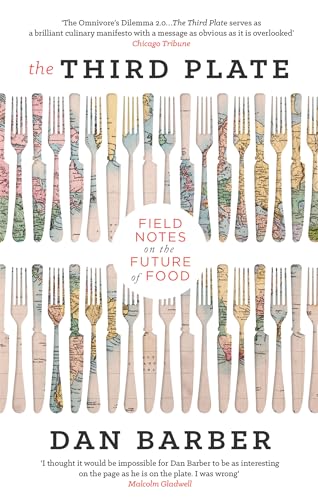 Beispielbild fr The Third Plate: Field Notes on the Future of Food zum Verkauf von WorldofBooks