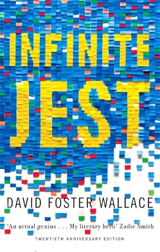 Infinite Jest - Foster Wallace, David: 9780349141923 - AbeBooks