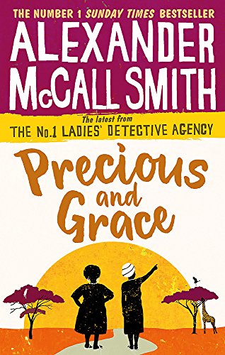 9780349142036: Precious and Grace: No. 1 Ladies' Detective Agency 17