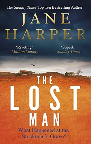 Stock image for The Lost Man: by the author of the Sunday Times top ten bestseller, The Dry for sale by medimops