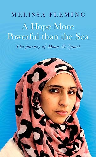 Stock image for A Hope More Powerful Than the Sea for sale by Blackwell's