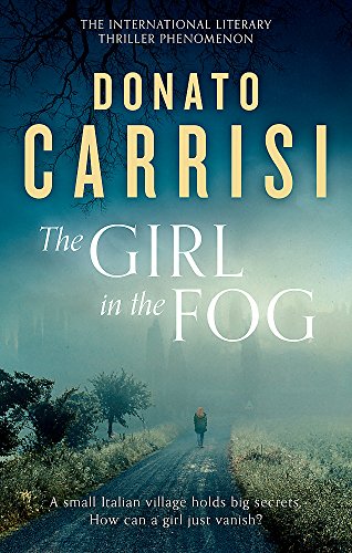 Stock image for The Girl in the Fog: The Sunday Times Crime Book of the Month for sale by WorldofBooks