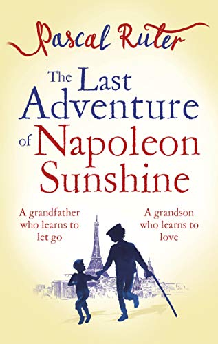 Stock image for The Last Adventure of Napoleon Sunshine for sale by Blackwell's