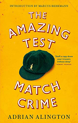 Imagen de archivo de The Amazing Test Match Crime a la venta por Blackwell's