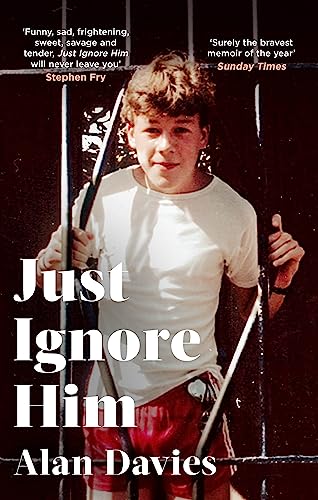 Beispielbild fr Just Ignore Him: A BBC Two Between the Covers book club pick zum Verkauf von WorldofBooks