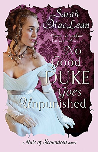 9780349400617: No Good Duke Goes Unpunished: Number 3 in series