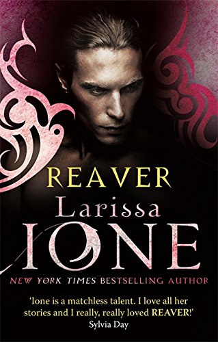9780349400761: Reaver: Number 6 in series (Demonica Novel)