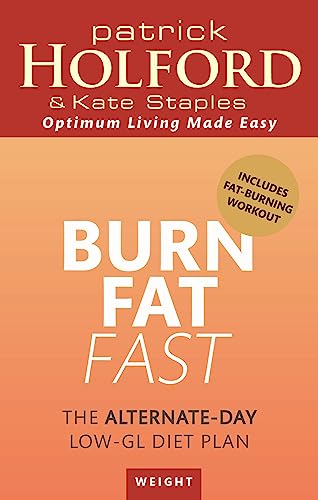 Stock image for Burn Fat Fast: The Alternate-Day Low-GL Diet Plan for sale by SecondSale