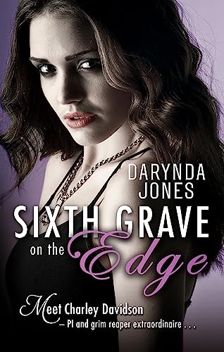 Beispielbild fr Sixth Grave on the Edge (Charley Davidson) zum Verkauf von WorldofBooks