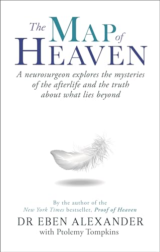 Beispielbild fr The Map of Heaven: A neurosurgeon explores the mysteries of the afterlife and the truth about what lies beyond zum Verkauf von SecondSale