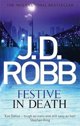 9780349403700: Festive In Death - Format B: An Eve Dallas thriller (Book 39)