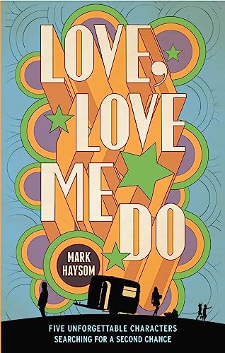 Imagen de archivo de Love, Love Me Do a la venta por suffolkbooks