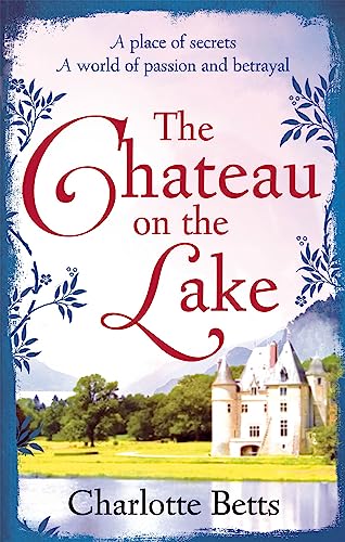 Stock image for The Chateau on the Lake for sale by Blackwell's