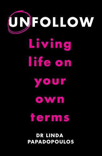 Beispielbild fr Unfollow: Living Life on Your Own Terms zum Verkauf von BooksRun