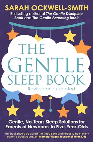 9780349405209: The Gentle Sleep Book: Gentle, No-Tears, Sleep Solutions for Parents of Newborns to Five-Year-Olds