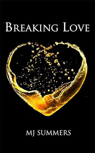 Stock image for Breaking Love for sale by Better World Books Ltd
