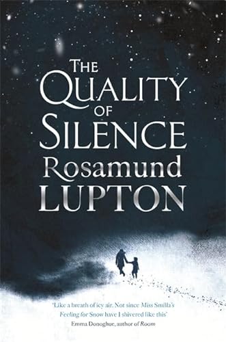 9780349408125: The Quality of Silence
