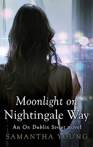9780349408804: Moonlight on Nightingale Way (On Dublin Street)