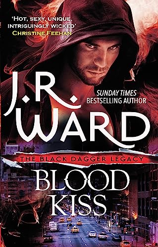 9780349409276: Blood Kiss (Black Dagger Legacy)