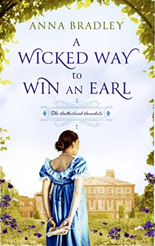 Beispielbild fr A Wicked Way to Win an Earl (Sutherland Scoundrels) zum Verkauf von WorldofBooks