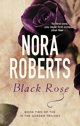 9780349411613: Black Rose: Number 2 in series (In the Garden Trilogy)