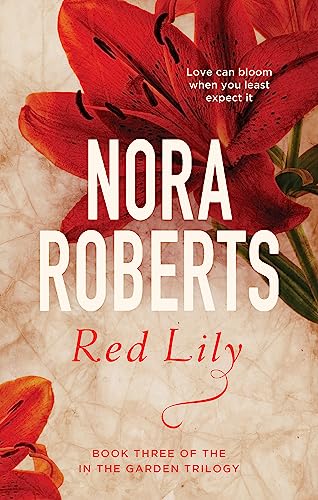 9780349411620: Red Lily: Number 3 in series (In the Garden Trilogy)
