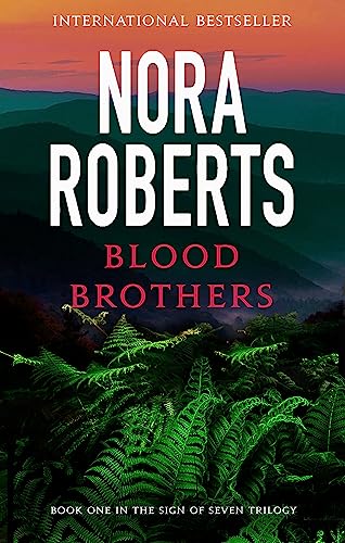 Blood Brothers: Number 1 in series (Sign of Seven Trilogy) - Roberts, Nora