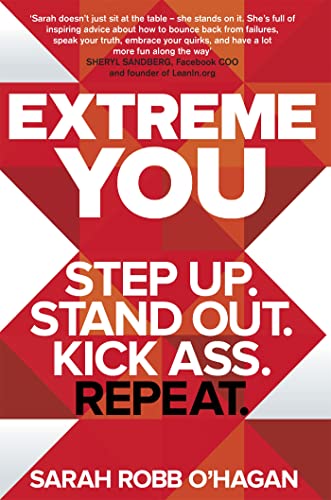 Beispielbild fr Extreme You: Step up. Stand out. Kick ass. Repeat. zum Verkauf von AwesomeBooks
