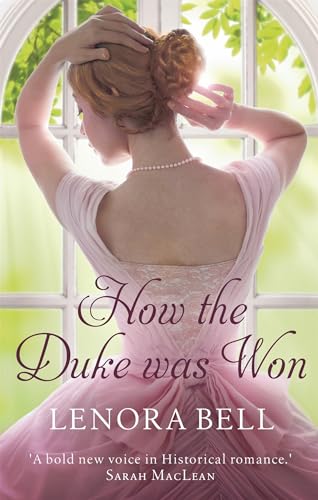 9780349413723: How the Duke Was Won (The Disgraceful Dukes)