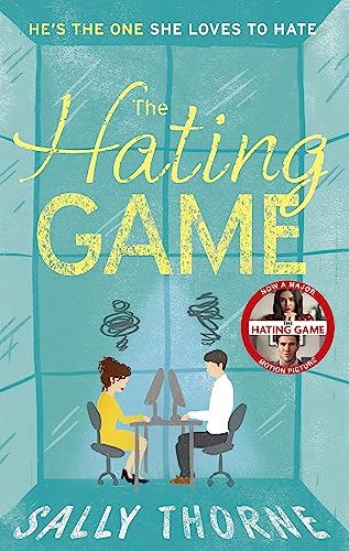 Stock image for The Hating Game: TikTok made me buy it! The perfect enemies to lovers romcom for sale by WorldofBooks