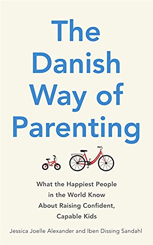 Stock image for Danish Way Of Parenting for sale by Ergodebooks