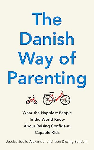 9780349414348: Danish Way Of Parenting