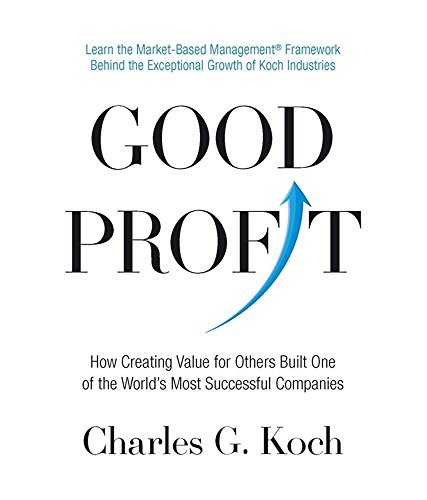 Beispielbild fr Good Profit [Paperback] KOCH, CHARLES G. zum Verkauf von Wonder Book