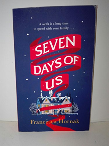 Beispielbild fr Seven Days of Us: The Simon Mayo Radio 2 Book Club choice for Christmas zum Verkauf von Decluttr