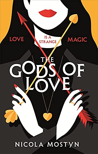 Stock image for The Gods of Love for sale by Blackwell's